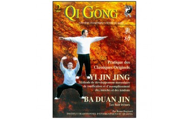 Qi Gong Pratique des classiques originels - Bruno Rogissart