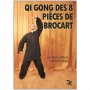 Qi Gong des 8 pièces de Brocart - Thierry Alibert (2 dvd)