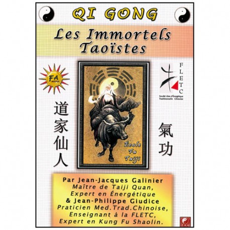 Qi Gong, les Immortels Taoistes - Galinier