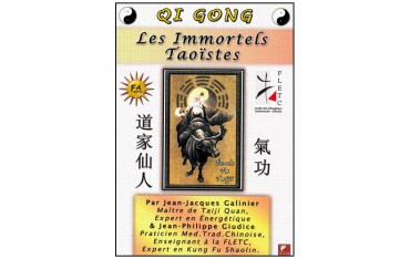 Qi Gong, les Immortels Taoistes - Galinier