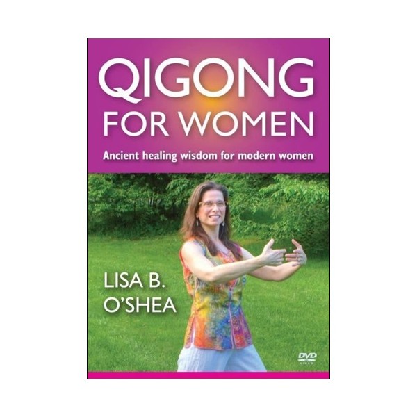 Qigong for woman - Lisa B. O'Shea (angl)