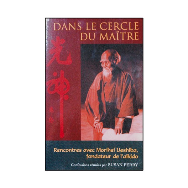 Dans le cercle du Maître - Susan Perry