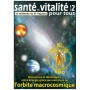 Santé et vitalité Vol.2 - Dr Yayama