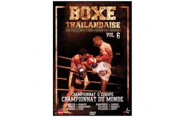 Boxe Thailandaise, Vol.6 Championnat d'Europe, Championnat du Monde