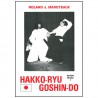 Hakko-Ryu Goshin-Do, Kihon Waza 1 - Roland J. Maroteaux