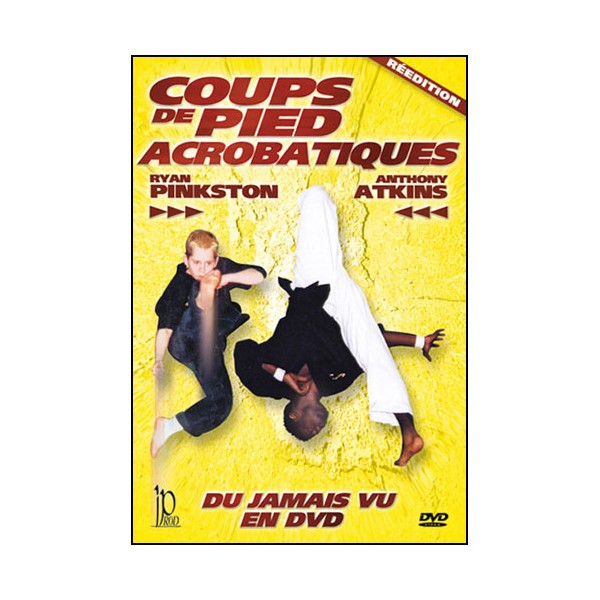 Coups de pied acrobatique - Anthony Atkins