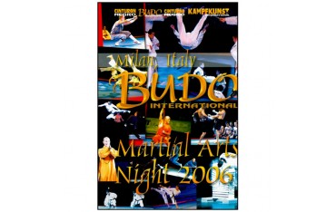 Martial Arts Night 2006, Milan Italy - Budo International