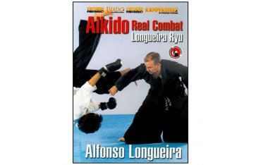 Aikido real combat - Alfonso Longueira