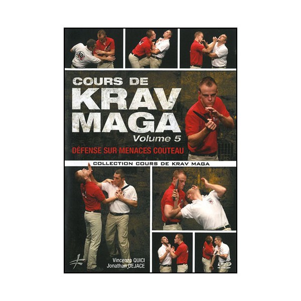 Cours de Krav Maga vol.5 défense sur menaces couteau - Quici /Dejace