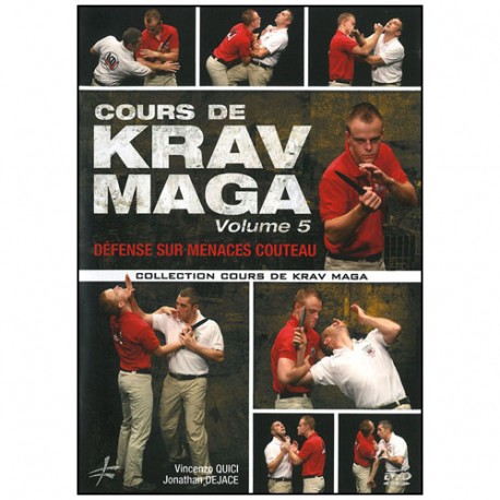 Cours de Krav Maga vol.5 défense sur menaces couteau - Quici /Dejace