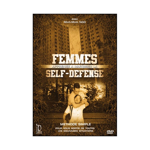 Femmes, apprenez à maitriser la Self-défense - Ngo Minh minh