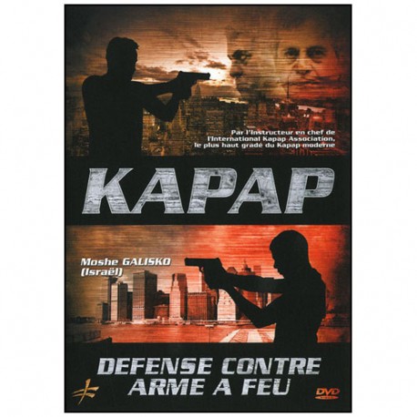 Kapap défense contre arme à feu - Moshe Galisko