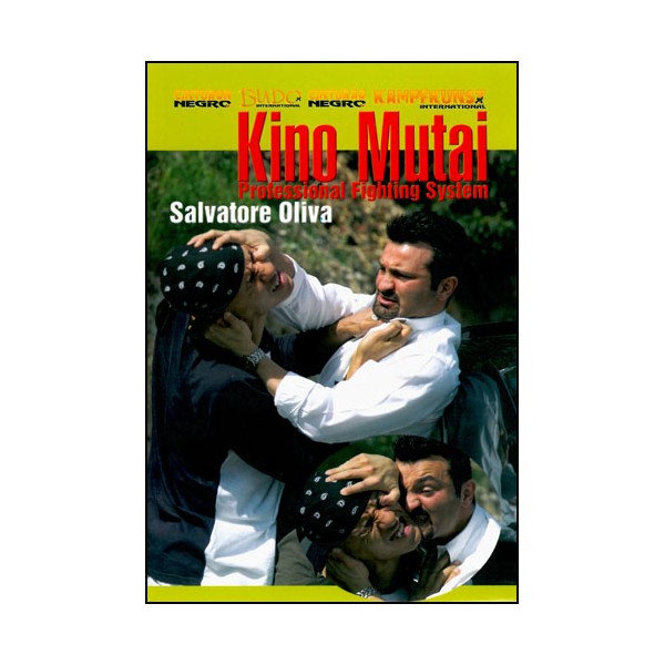 Kino Mutai, professional Fighting System - Salvatore Oliva