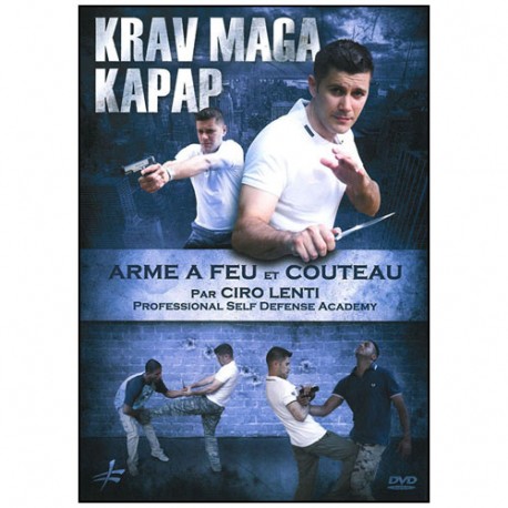 Krav Maga Kapap arme à feu & couteau - Ciro Lenti