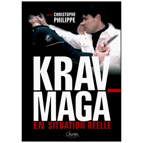 Krav Maga en situation réelle - Christophe Philippe