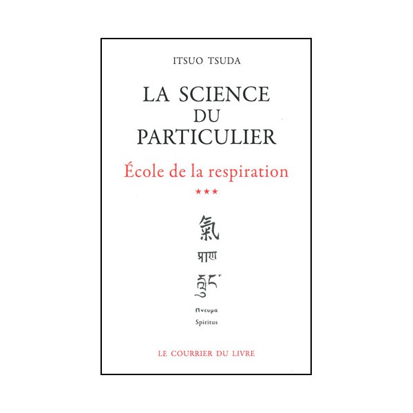 La science du particulier, école de la resp. (3) - Tsuda (éd. 2012)