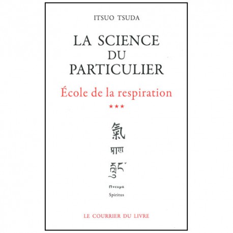 La science du particulier, école de la resp. (3) - Tsuda (éd. 2012)