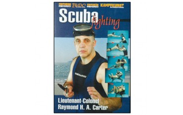 Scuba Fighting - Raymond H. A. Carter