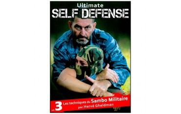 Ultimate Self Défense Vol.3 Sambo militaire