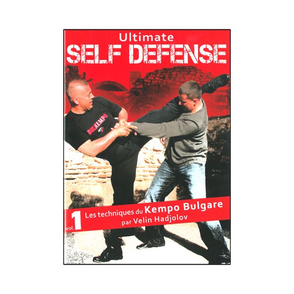 Ultimate Self défense Vol.1 tech du Kempo Bulgare - Hadjolov