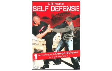 Ultimate Self défense Vol.1 tech du Kempo Bulgare - Hadjolov