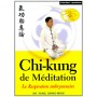 Chi-Kung de Méditation, la respiration embryonnaire - Yang Jwing-Ming