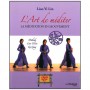 L'Art de méditer, la méditation en mouvement (+DVD) - Liao Yi Lin