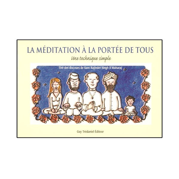 La méditation à la portée de tous - Sant Rajinder Ji Maharaj