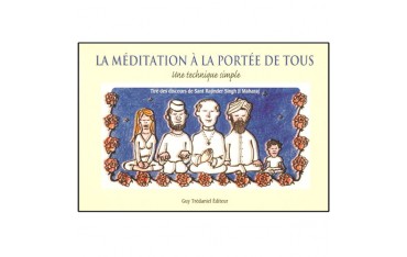 La méditation à la portée de tous - Sant Rajinder Ji Maharaj