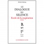 Le dialogue du silence, école de la respiration - Itsuo Tsuda
