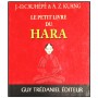 Le petit livre du Hara - J.D. Cauhépé/A.Z. Kuang