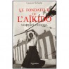 Le fondateur de l'Aïkido, Morihei Ueshiba - Laurent Schang