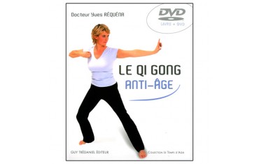 Qi Gong anti-âge ( DVD inclus) - Y Réquéna