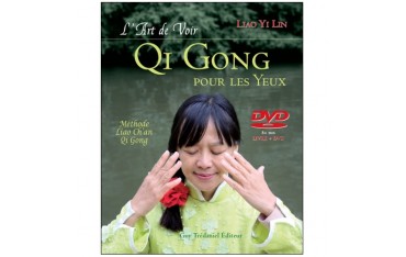 Qi Gong pour les yeux (dvd inclus) - Liao Yin Lin