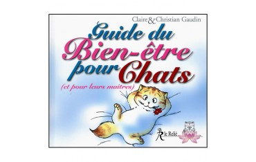 Guide du Bien-être pour Chats (et pour leur maîtres) - C&Ch Gaudin