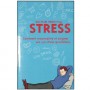 Stress, comment reconnaître & soigner vos 150 stress quotid - H. Pull