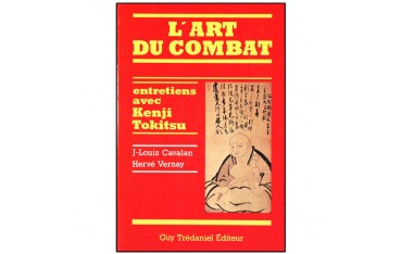 L'art du combat, entretien avec Kenji Tokitsu - JL Lavalau/H. Vernay