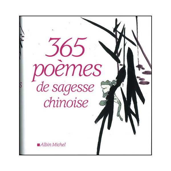 365 poèmes de sagesse chinoise -