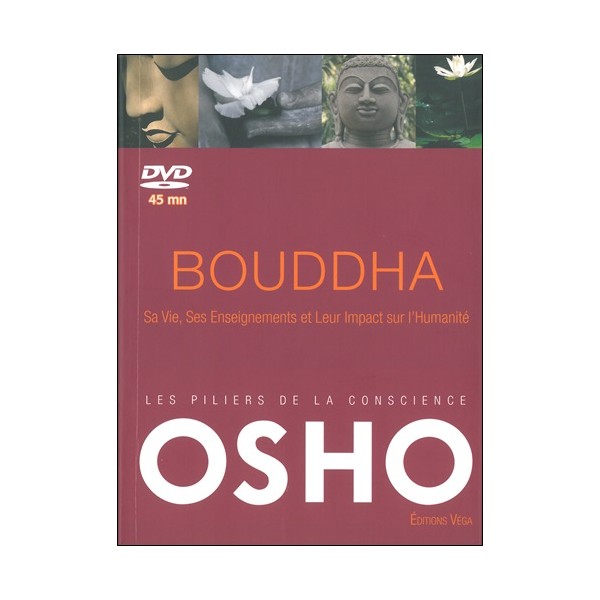 Bouddha sa vie, ses enseignements  - Osho (+dvd)