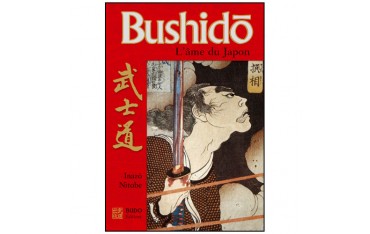 Bushido, l'âme du Japon - Inazo Nitobe