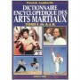 Dictionnaire encyclopédique des arts martiaux T1 A à K - P. Lombardo