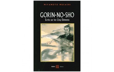 Gorin-No-Sho, écrits sur les 5 éléments - Miyamoto Musashi