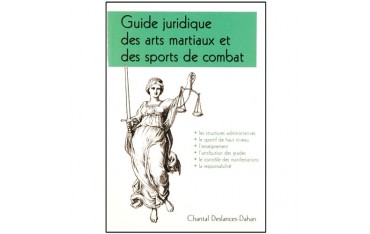 Guide juridique des arts mart. & sports de comb.- C. Deslances-Dahan