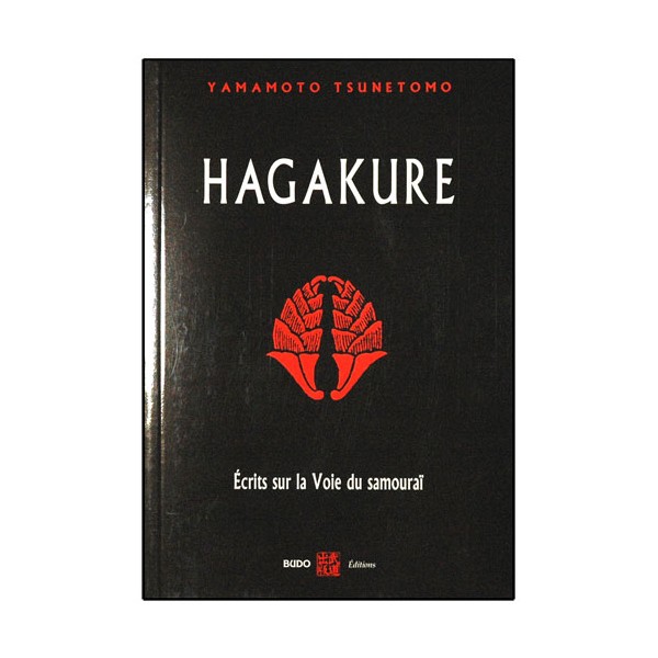Hagakure, écrits sur la voie du samouraï - TsunetomoYamamoto(Nickels)