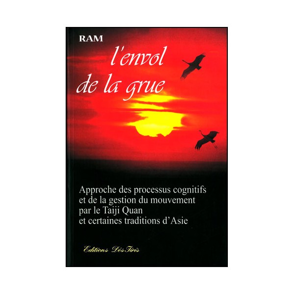 L'envol de la grue, approche des processus cognitifs... -  RAM