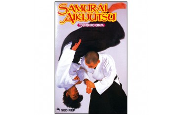 Samouraï AikïJutsu - Toshishiro Obata