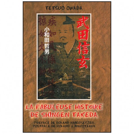 La fabuleuse histoire de Shingen Takeda - Tetsuo Owada