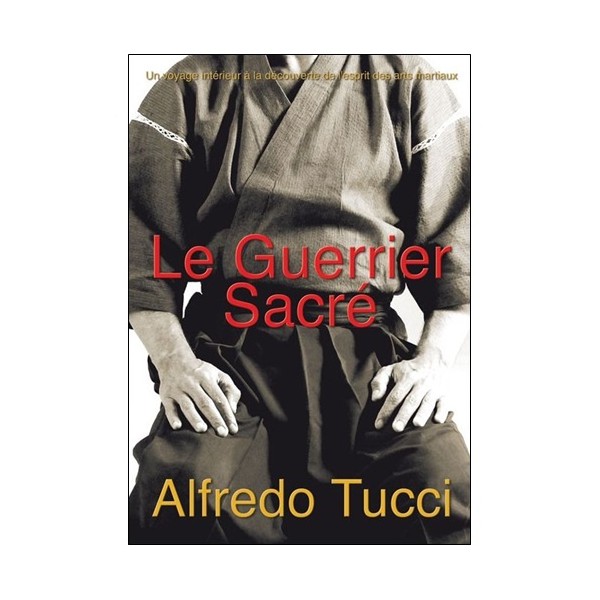 Le Guerrier sacré - Alfredo Tucci