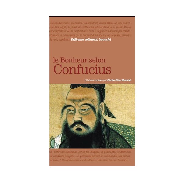 Le bonheur selon Confucius - Brunod