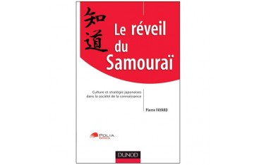 Le réveil du Samouraï - Pierre Fayard